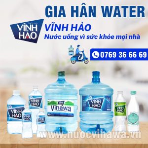 Đại lý nước Vĩnh Hảo chính hãng - Gia Hân Water
